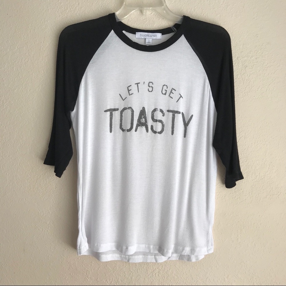Daydreamer Raglan Let’s Get Toasty - image 1